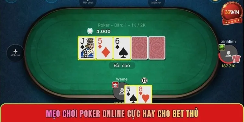 meo-choi-poker-online-cuc-hay-cho-bet-thu