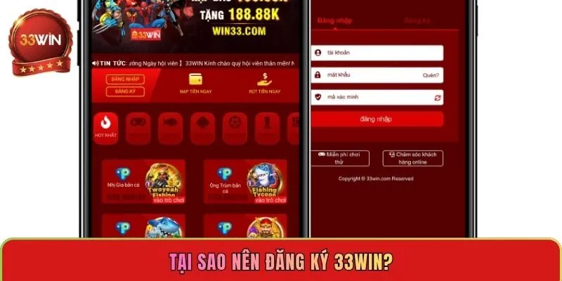 tai-sao-nen-dang-ky-33win